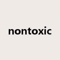 nontoxic是什么意思