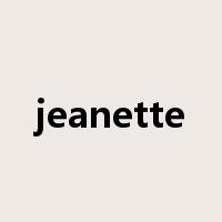 jeanette是什么意思