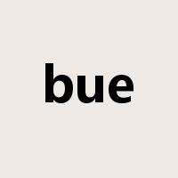 bue是什么意思
