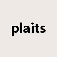 plaits是什么意思