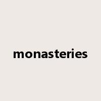 monasteries是什么意思