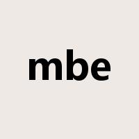 mbe是什么意思