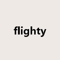 flighty是什么意思