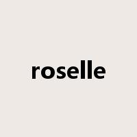 roselle是什么意思
