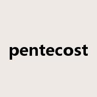 pentecost是什么意思