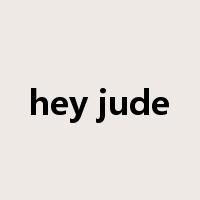hey jude是什么意思