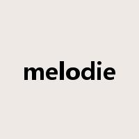 melodie是什么意思