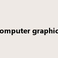 computer graphics是什么意思