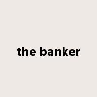 the banker是什么意思