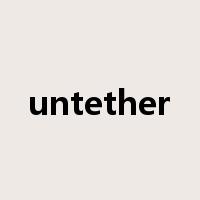 untether是什么意思