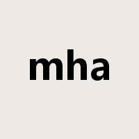mha是什么意思