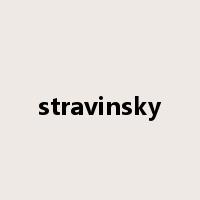 stravinsky是什么意思