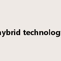 hybrid technology是什么意思