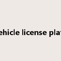 vehicle license plate是什么意思