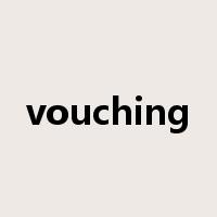 vouching是什么意思