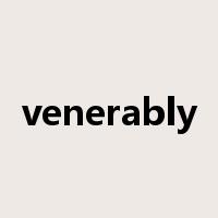 venerably是什么意思
