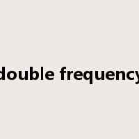 double frequency是什么意思