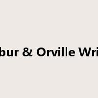Wilbur & Orville Wright是什么意思