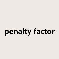penalty factor是什么意思