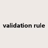 validation rule是什么意思