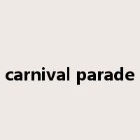 carnival parade是什么意思