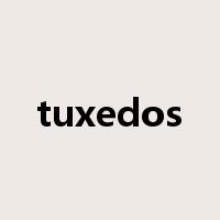 tuxedos是什么意思