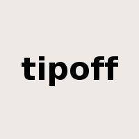 tipoff是什么意思