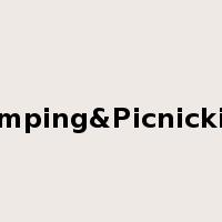 Camping&Picnicking是什么意思