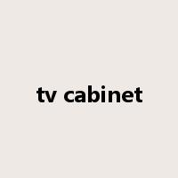 tv cabinet是什么意思
