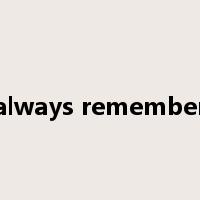 always remember是什么意思