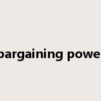 bargaining power是什么意思