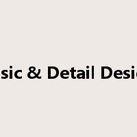 Basic & Detail Design是什么意思