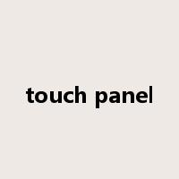 touch panel是什么意思