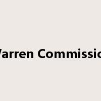 Warren Commission是什么意思