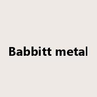 Babbitt metal是什么意思