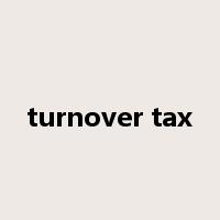 turnover tax是什么意思