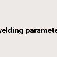 welding parameter是什么意思