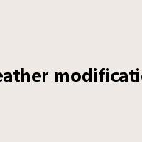 weather modification是什么意思