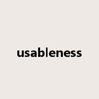 usableness是什么意思