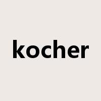 kocher是什么意思