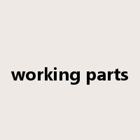 working parts是什么意思
