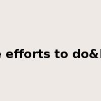 make efforts to do&hellip是什么意思