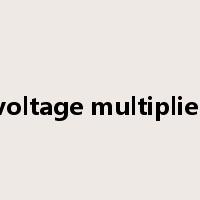 voltage multiplier是什么意思