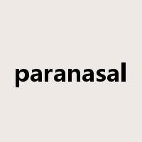 paranasal是什么意思