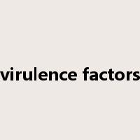 virulence factors是什么意思