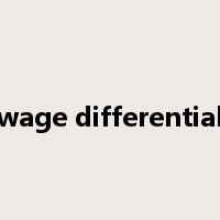 wage differential是什么意思