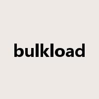bulkload是什么意思