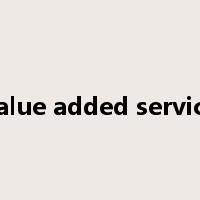 value added service是什么意思