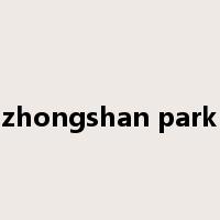 zhongshan park是什么意思
