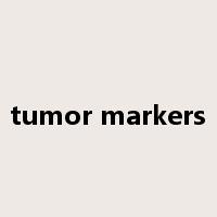 tumor markers是什么意思
